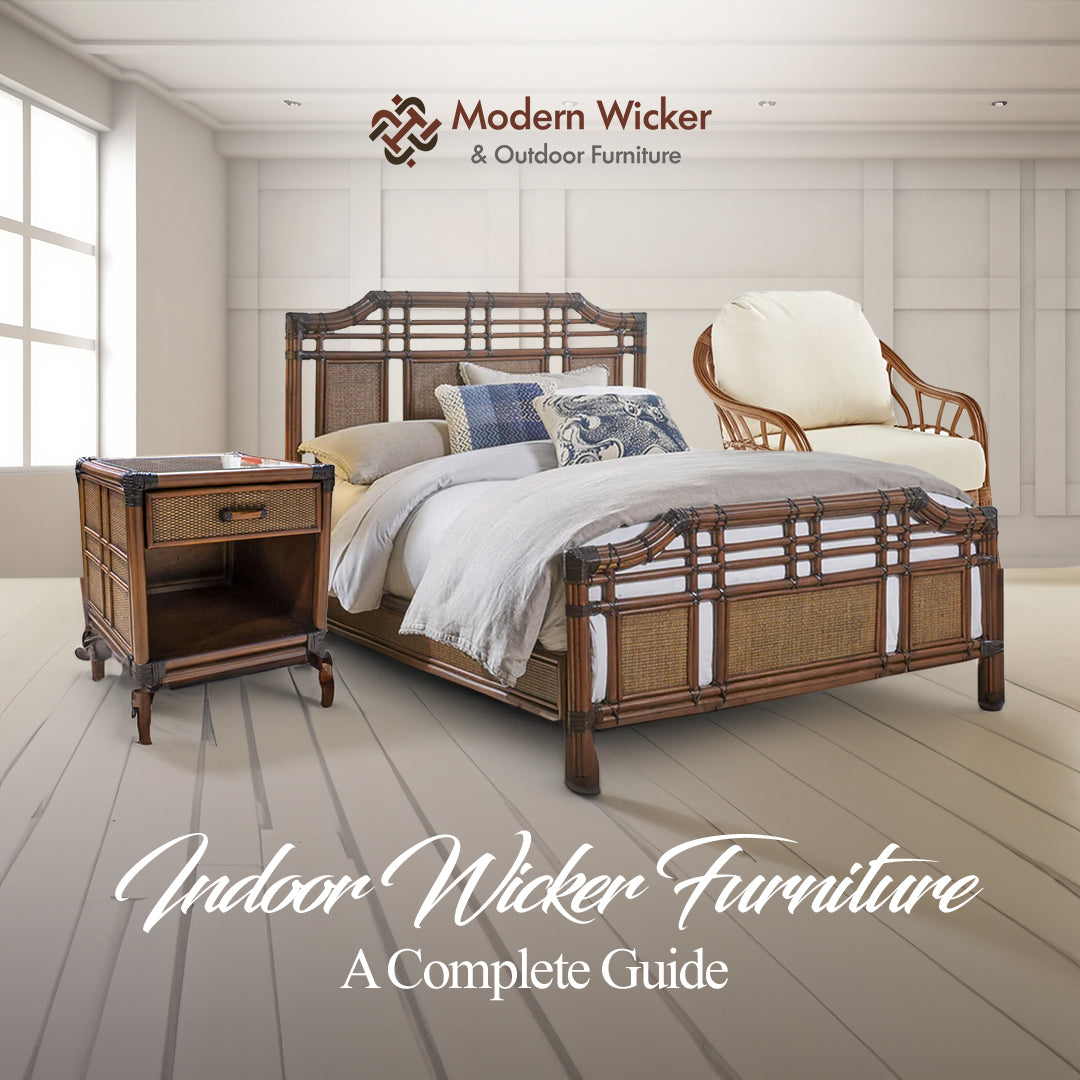 Indoor Wicker Furniture: A Complete Guide