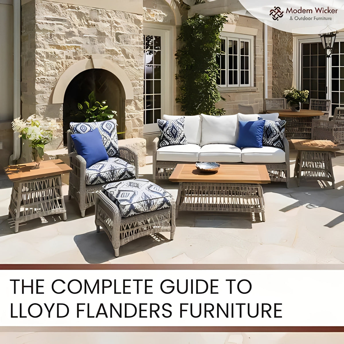 The Complete Guide to Lloyd Flanders Furniture