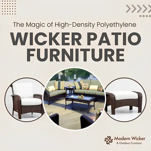 The Magic of High-Density Polyethylene Wicker Patio Furniture
