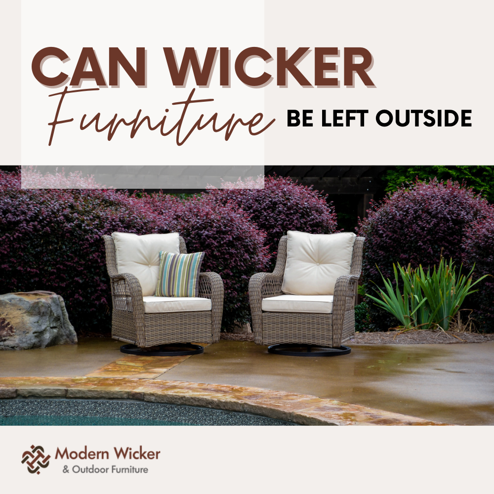 Can Wicker Furniture Be Left Outside? Common Mistakes To Avoid