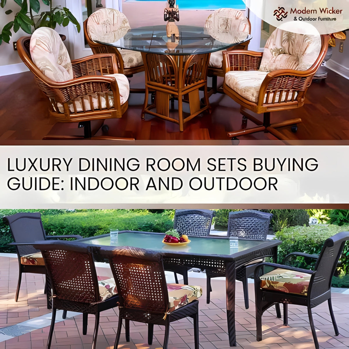 A Buying Guide for Indoor and Outdoor Luxury Dining Room Sets