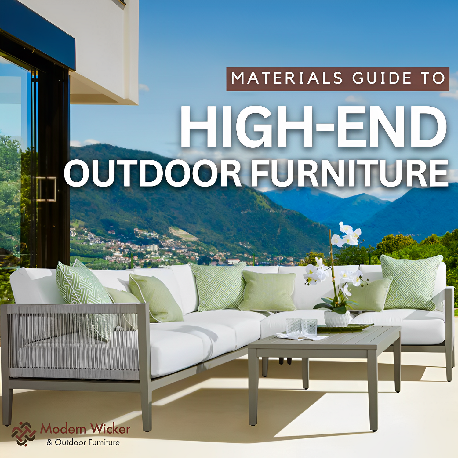 Materials Guide to High-End Outdoor Furniture