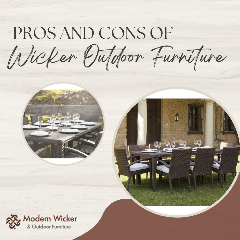 Pros and Cons of Wicker Outdoor Furniture