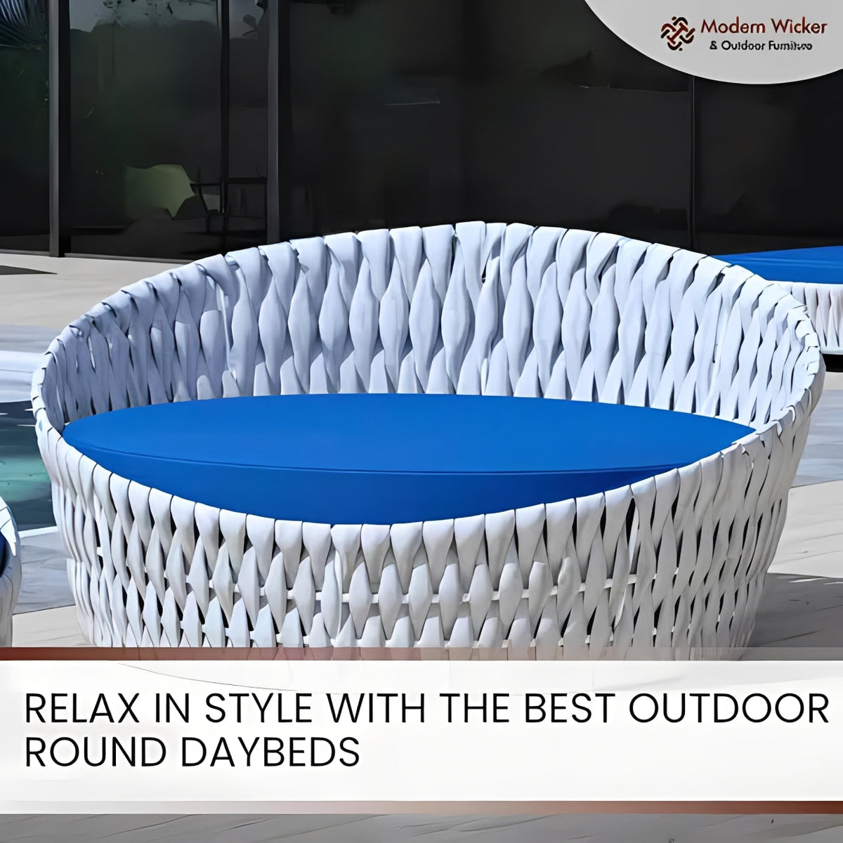 Relax in Style With the Best Outdoor Round Daybeds