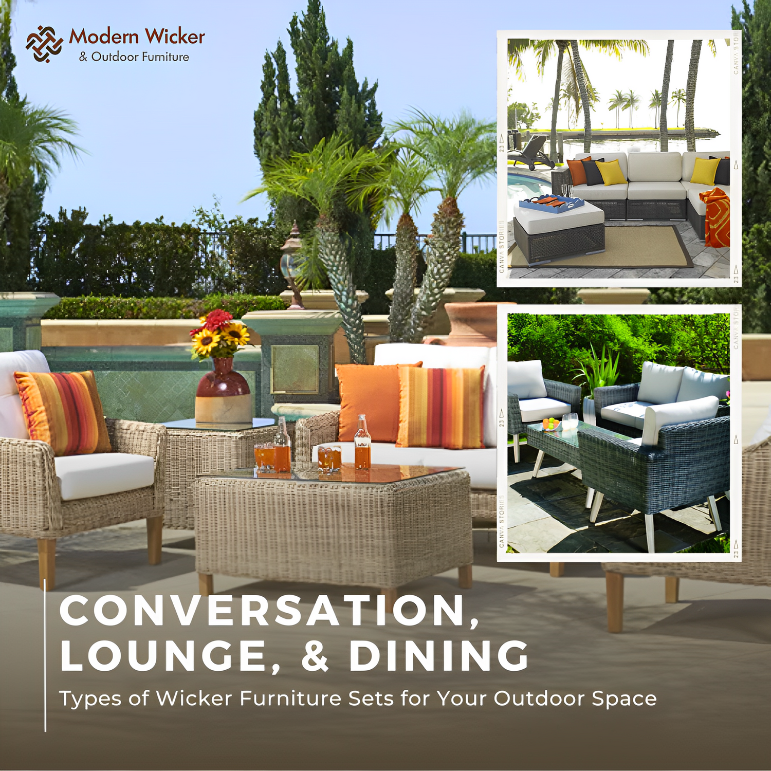 3 Types of Wicker Furniture Sets: Conversation, Lounge, & Dining