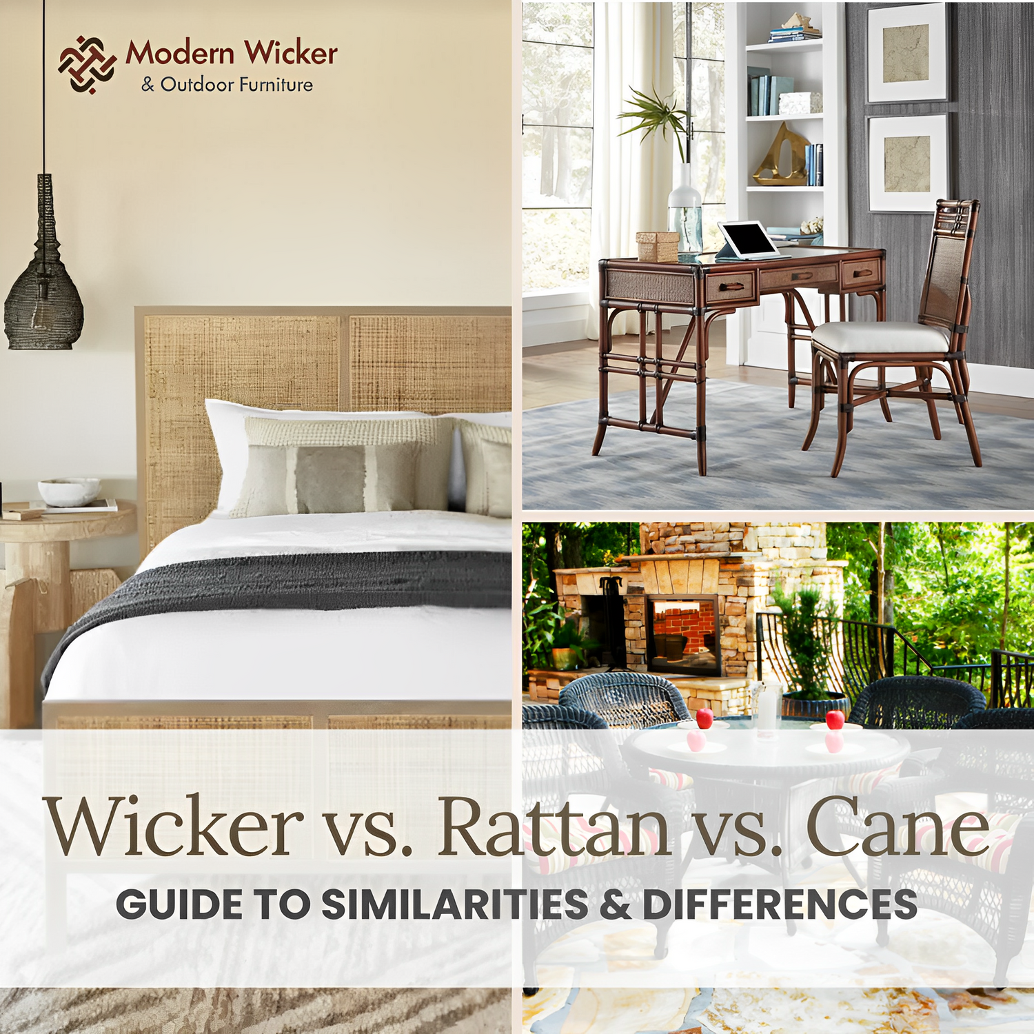 Wicker vs. Rattan vs. Cane: Guide to Similarities & Differences